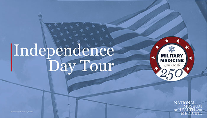 Medical Museum Independence Day Tour